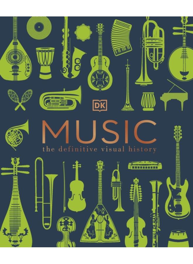 Music : The Definitive Visual History