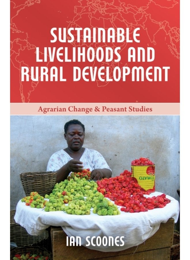 Sustainable Livelihoods and Rural Development - Paperback