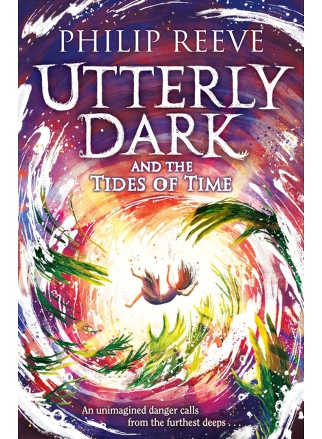 Utterly Dark and the Tides of Time - Paperback