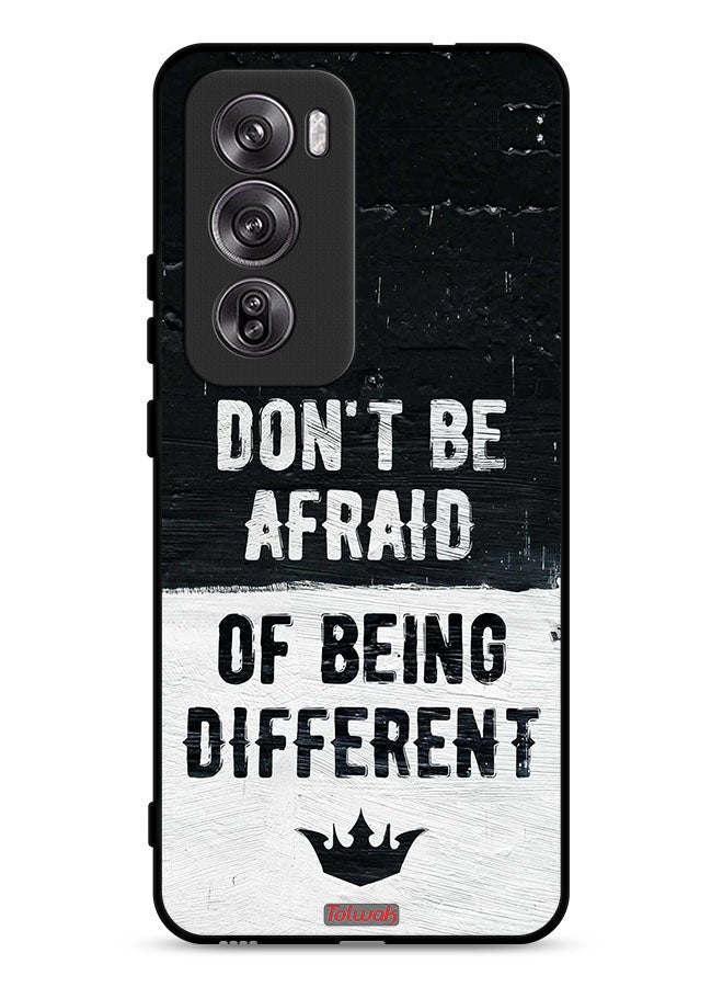 Tolwak Oppo Reno12 Pro 5G Protective Case Cover Do Not Be Afraid Of Being Different - Image 1