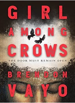 GIRL AMONG CROWS 