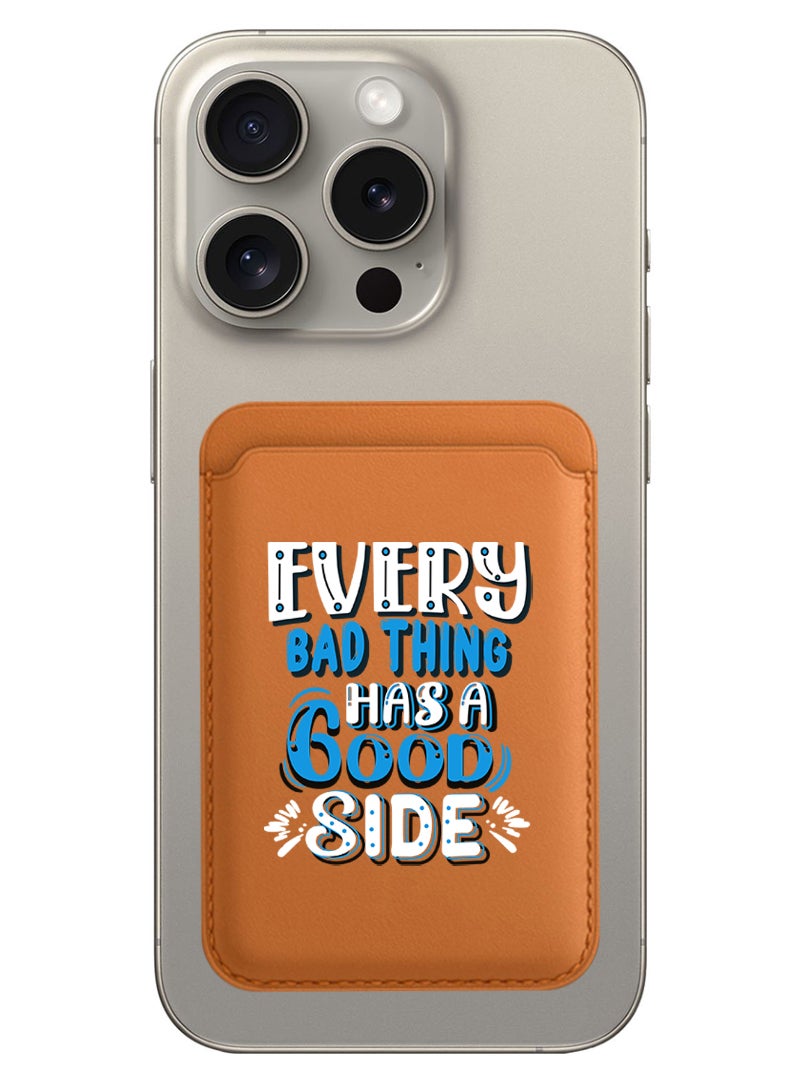 Theodor Magnetic Wallet, Compatible with MagSafe Wallet, for iPhone Wallet, for iPhone 16/15/14/13/12 Series, Not for iPhone 13/12 mini, 3 Card Holder, Vegan Leather, Brown - EVery bad thing has a good side - Image 1