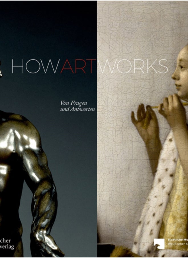 How Art Works : Von Fragen und Antworten 