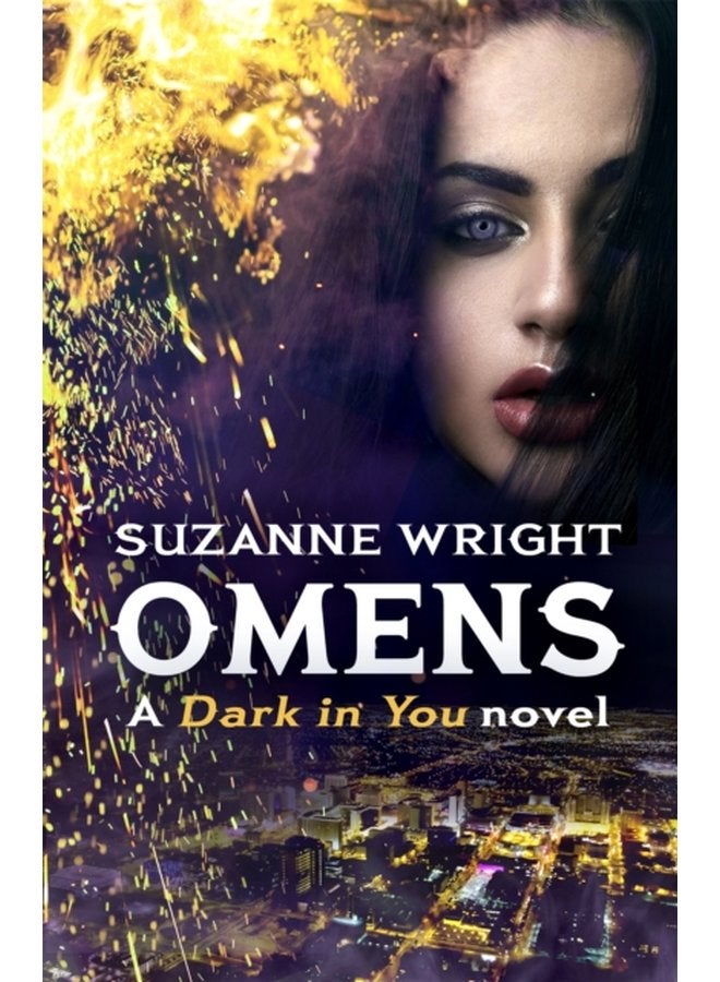 Omens Enter an addictive world of sizzlingly hot paranormal romance - Paperback