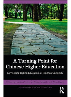 A Turning Point for Chinese Higher Education: Developing Hybrid Education at Tsinghua University - pzsku/Z897BBA548F728E0C9E73Z/45/_/1740557388/37193c14-cc36-4ee1-ac2f-182c2028b3f1