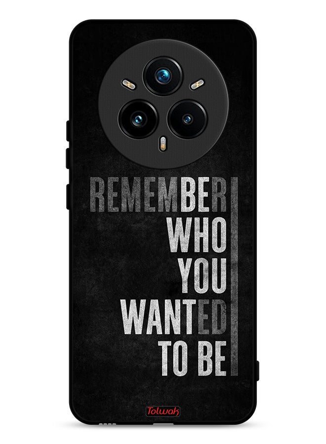 Tolwak Realme 14 Pro 5G Protective Case Cover Remember Who You Wanted To Be
