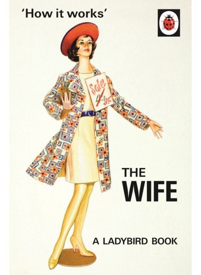 How it Works The Wife - Hardback