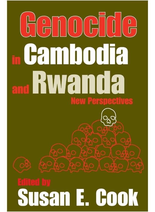 Genocide in Cambodia and Rwanda: New Perspectives 