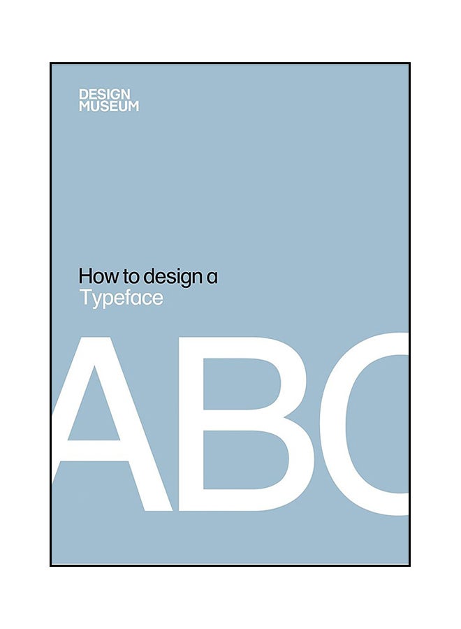 How to Design a Typeface