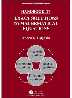 Handbook of Exact Solutions to Mathematical Equations 