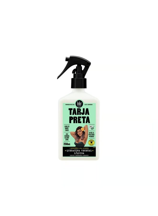Lola Cosmetics Tarja Preta Liquid Vegetable Keratin Spray 250ml - Image 1
