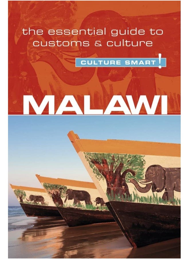 Malawi - Culture Smart!: The Essential Guide to Customs & Culture 