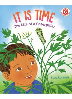 It Is Time: The Life of a Caterpillar 