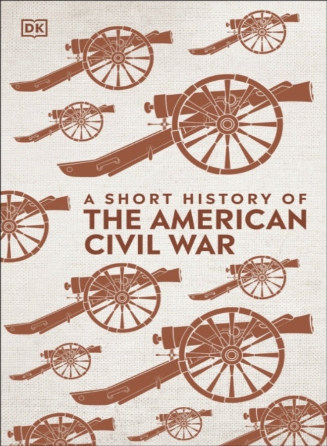 A Short History of The American Civil War 