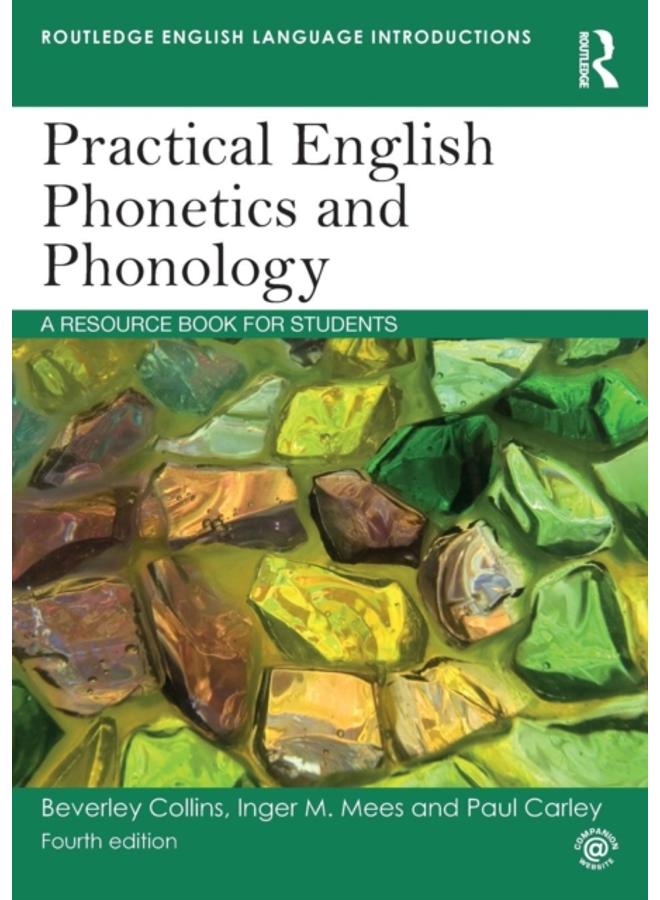 Practical English Phonetics and Phonology : A Resource Book for Students 