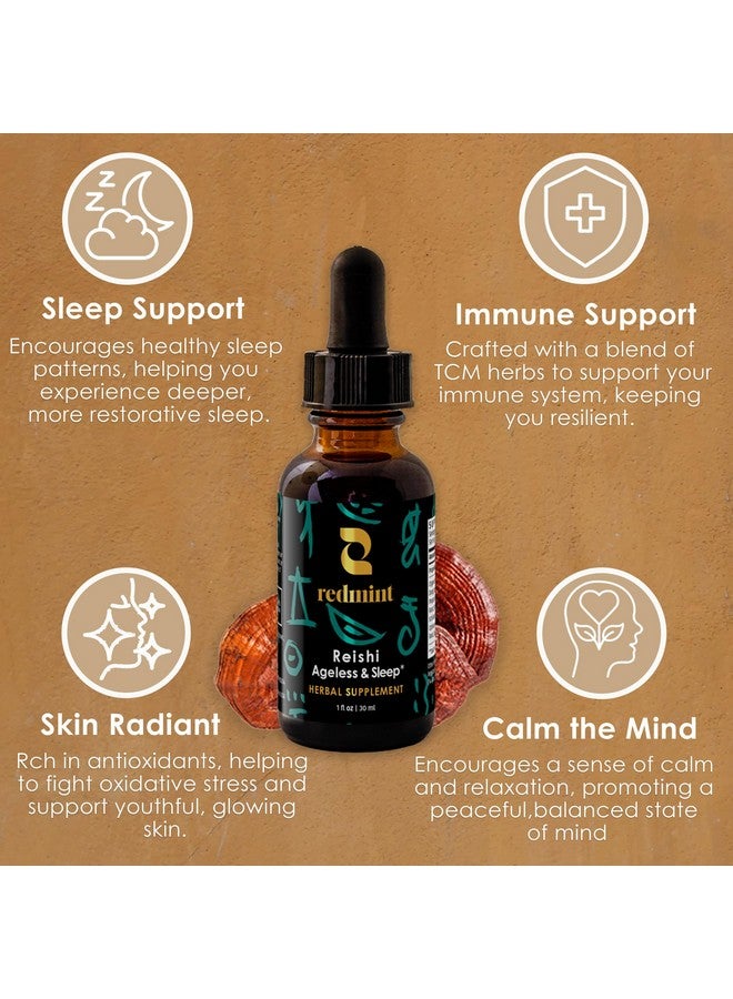 Redmint Reishi Mushroom Herbal Tincture - Ageless & Sleep | Natural Mushroom Supplement with TCM Herbs Dong Quai, Schisandra and More for Restful Sleep, Immune Support, Skin Health| 1 fl oz - Image 3