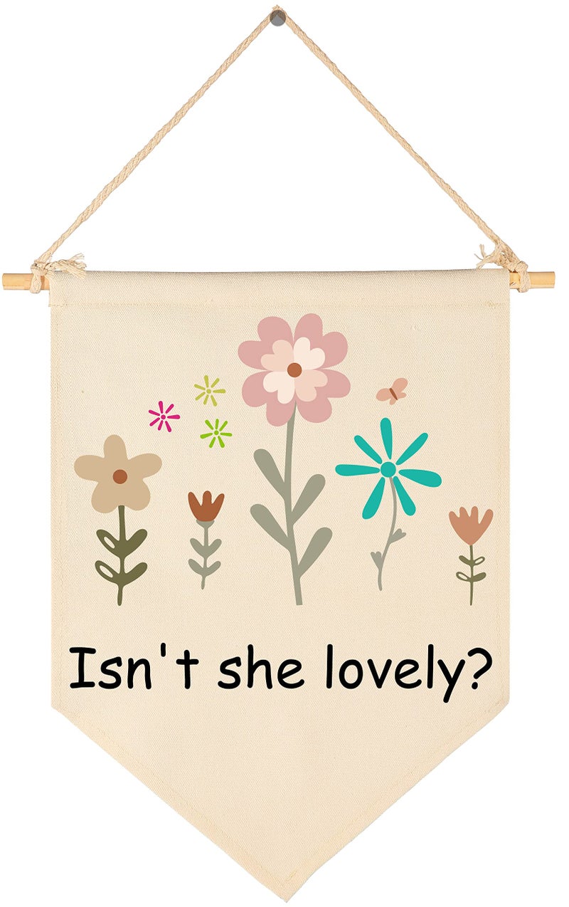 Isnt She Lovely Wildflower Nursery Decor Girl Bedroom Art Canvas Hanging Flag Banner Wall Sign Decor Gift for Nursery Bedroom Playroom Front Door Baby Kids Girl Teen