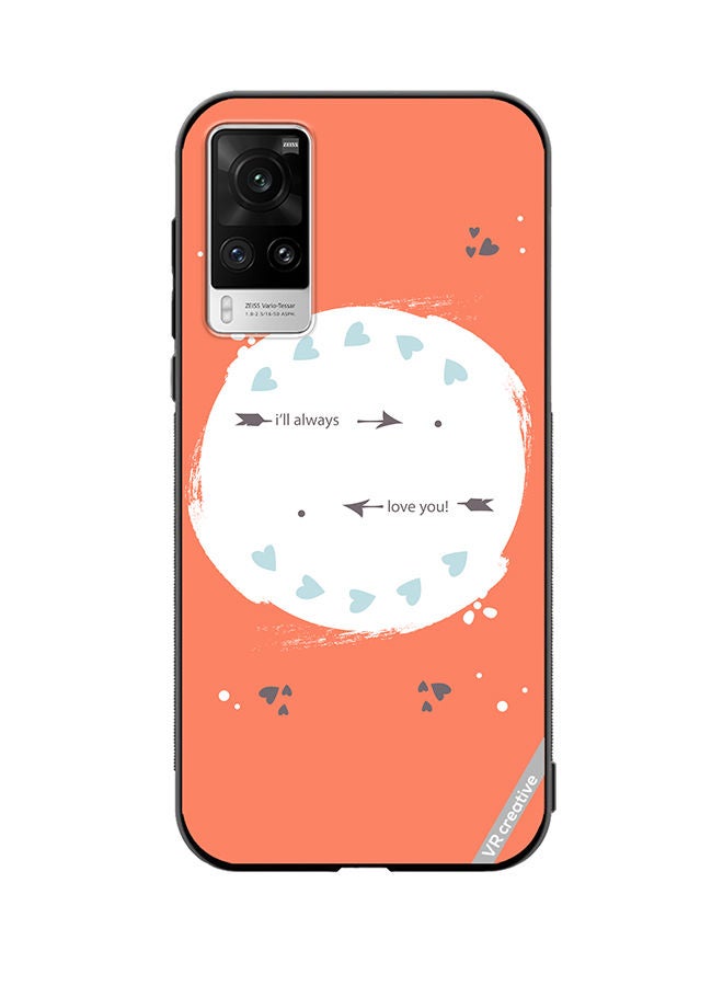VR CREATIVE Protective Case Cover For Vivo X60 Pro I Will Always Love You Design Multicolour - Image 1