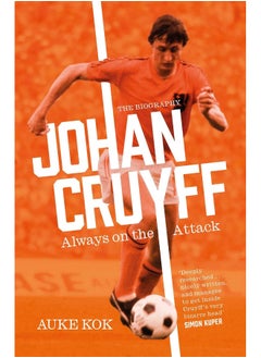 Johan Cruyff: Always on the Attack - pzsku/Z89ACC3A0B8693B38D7D4Z/45/_/1727773023/dd2c12d1-e71a-44e4-abf7-9b86f0b6bba3