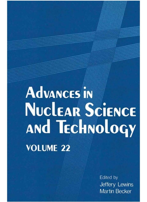 Advances in Nuclear Science and Technology: Volume 22
