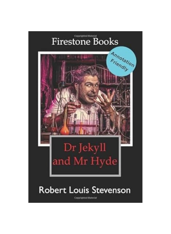 Dr Jekyll And Mr Hyde Annotationfriendly Edition