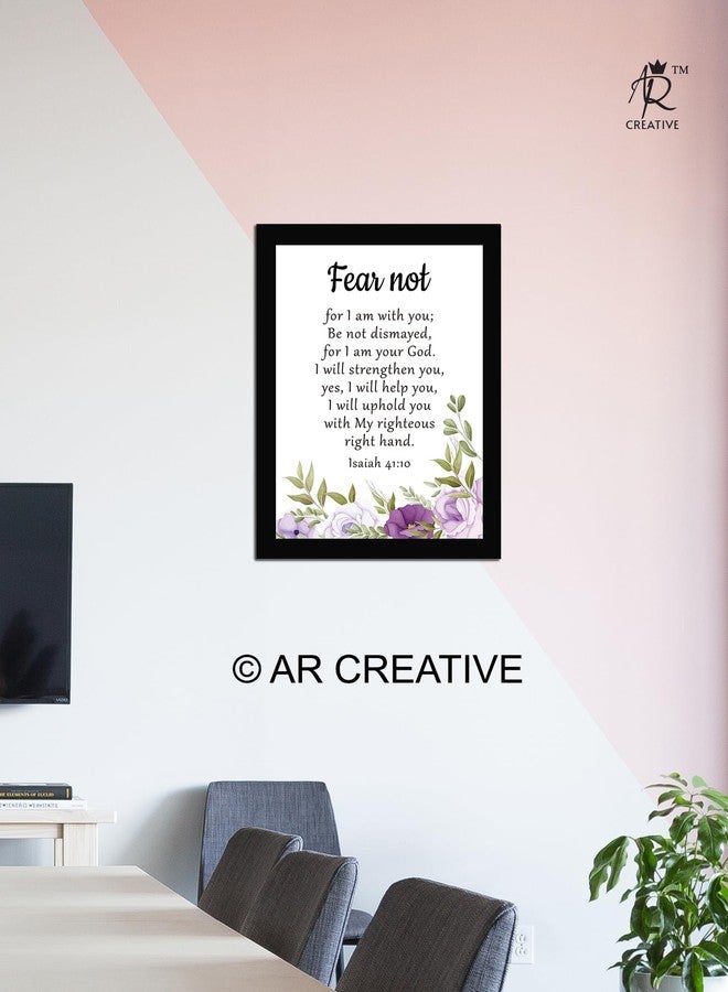 AR Creative Synthetic Fear Not - Bible Verse Wall Photo Framed Poster, Quotes Print With Frame, Home Decor (13.6 Inch X 10.2 Inch)(Multicolor) - Image 2
