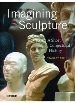 Imagining Sculpture 