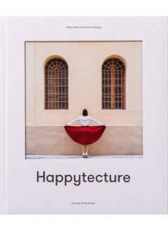 Anna Devís and Daniel Rueda: Happytecture
