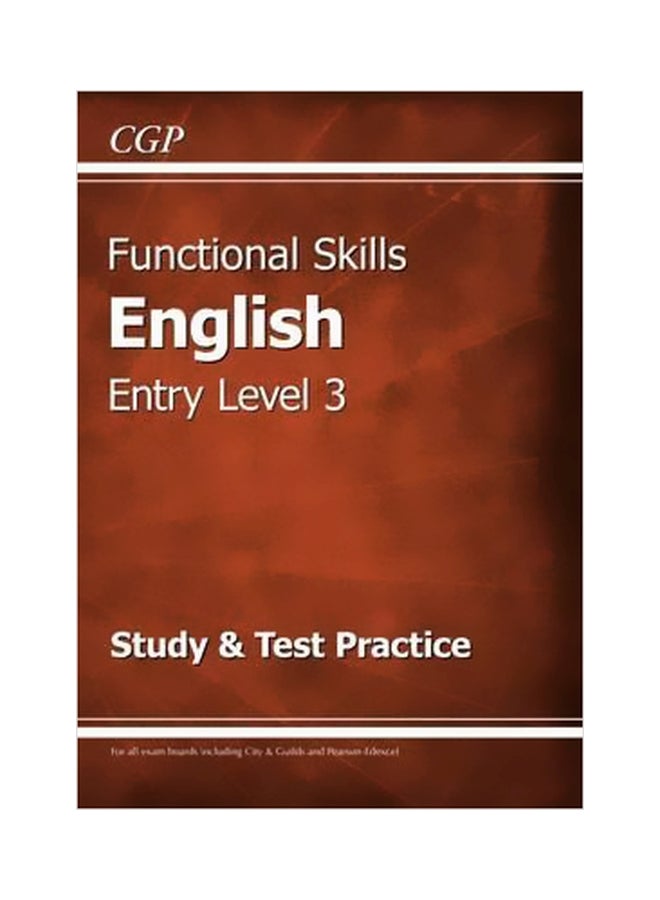 Functional Skills English Entry Level 3: Study & Test Practice