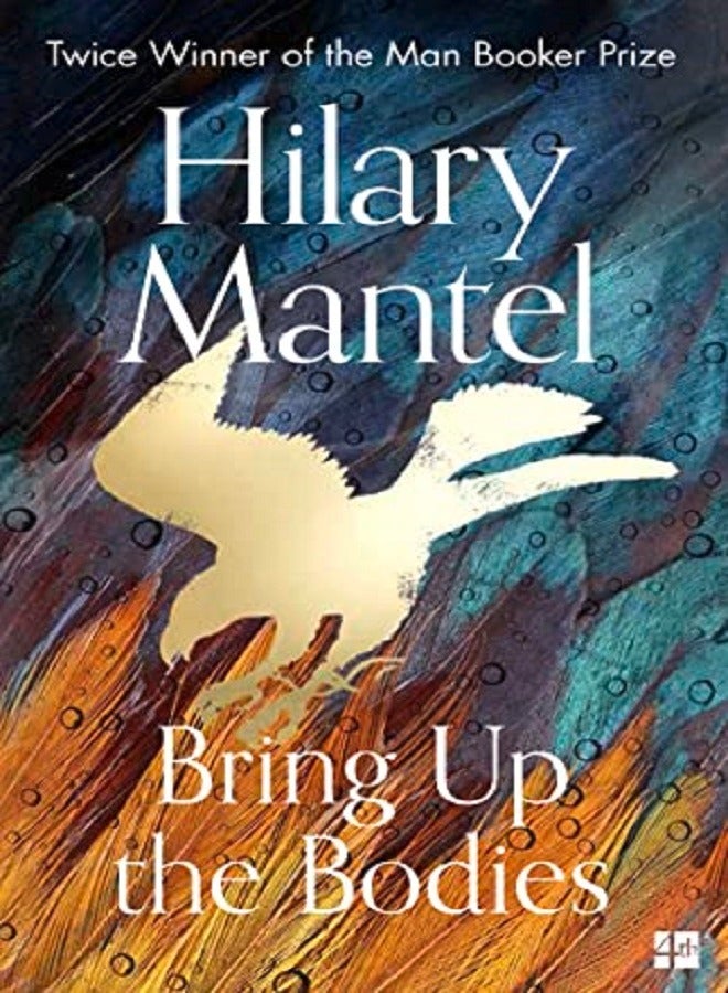 Bring Up the Bodies (The Wolf Hall Trilogy) 