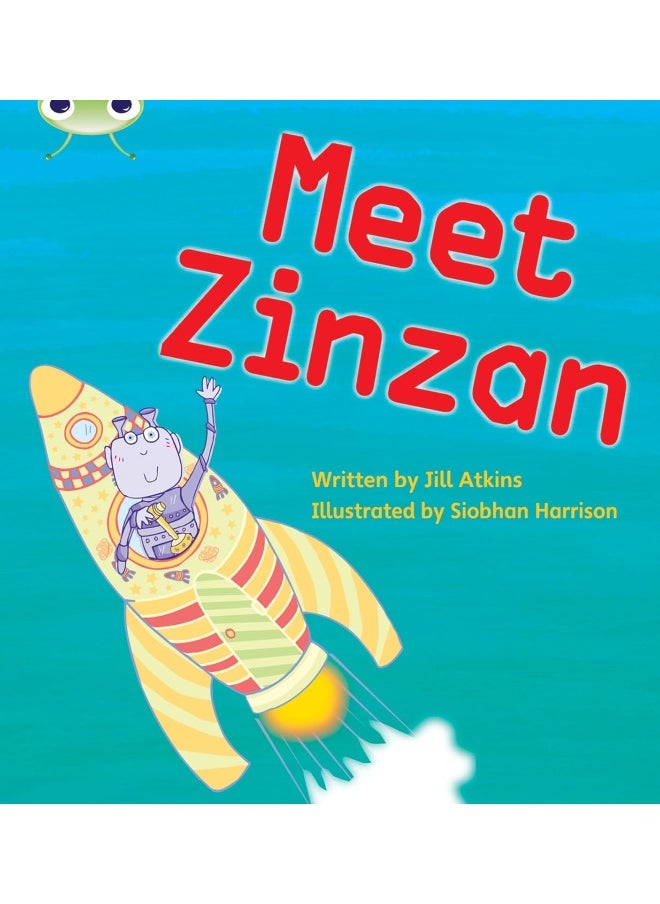 Bug Club Phonics Fiction Reception Phase 3 Set 09 Meet Zinzan 