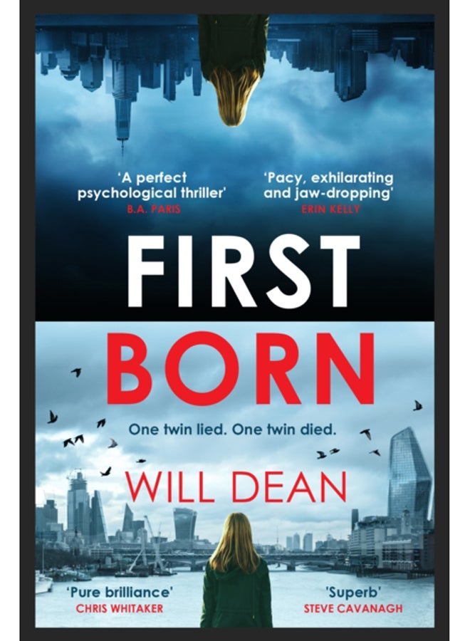 First Born : Fast-paced and full of twists and turns, this is edge-of-your-seat reading 