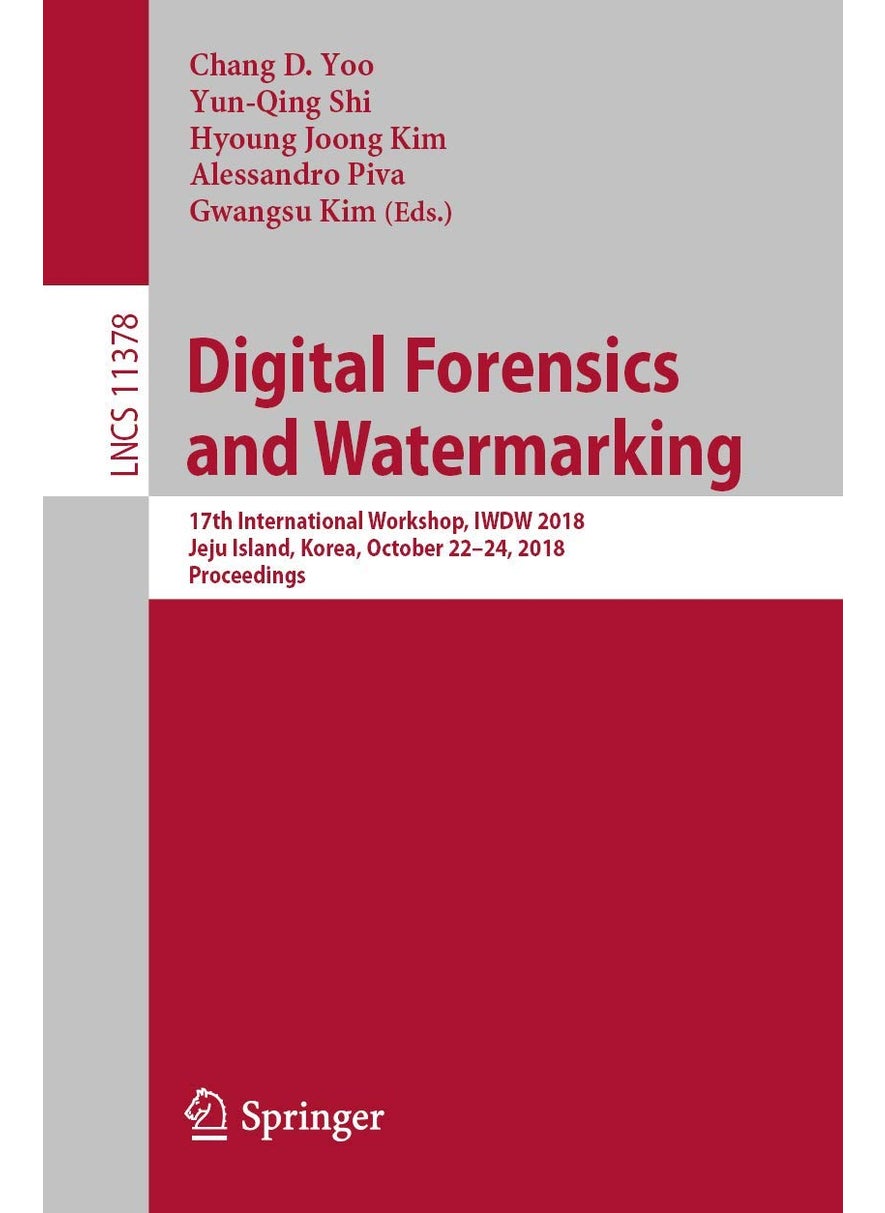Digital Forensics and Watermarking: 17th International Workshop, IWDW 2018, Jeju Island, Korea, October 22-24, 2018, Proceedings 