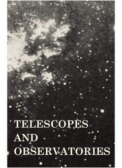 Telescopes and Observatories