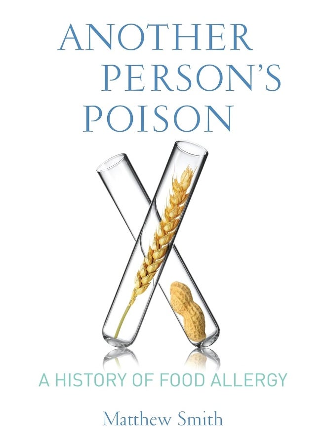 null - Another Person's Poison: A History of Food Allergy - Image 1
