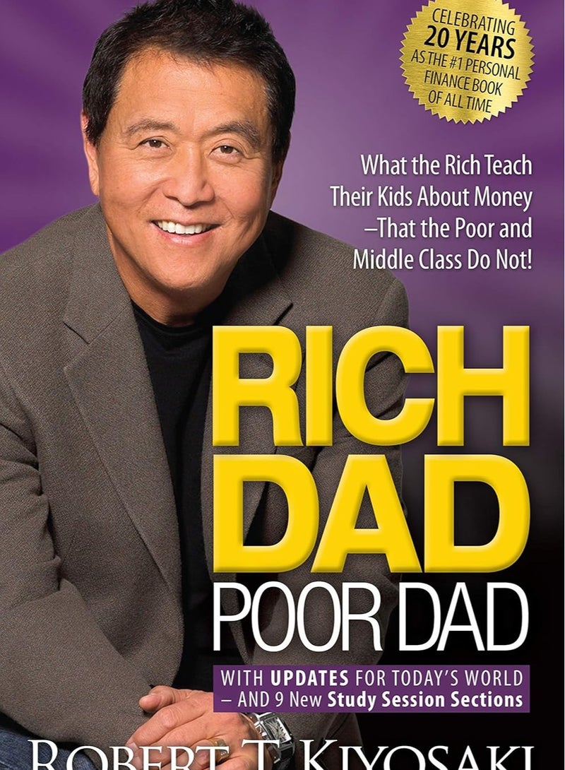 Rich Dad Poor Dad: What the Rich Teach Their Kids About Money That the Poor and Middle Class Do Not  - Image 1