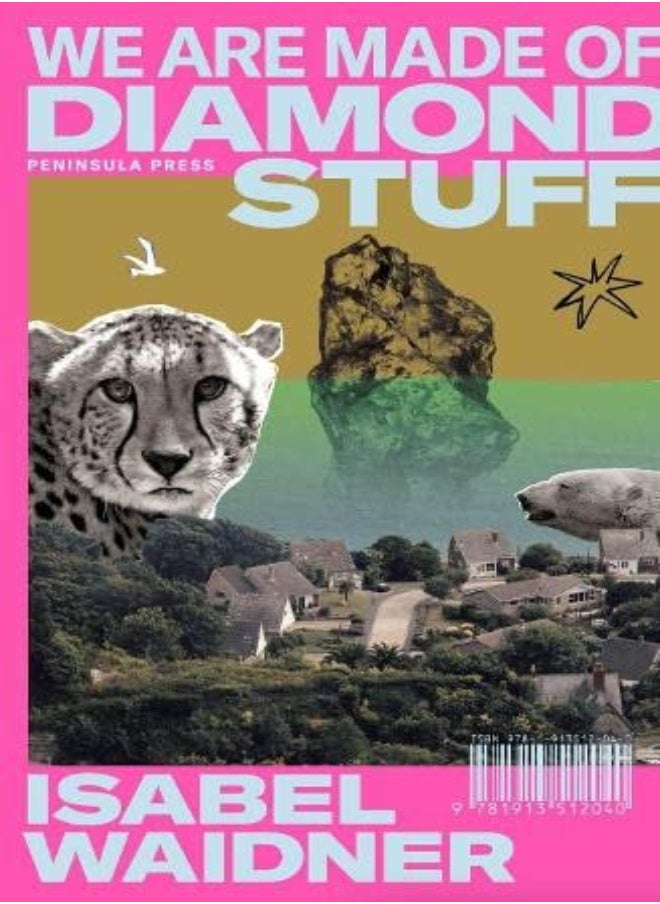 We are Made of Diamond Stuff 