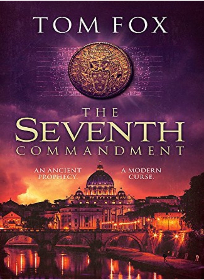 The Seventh Commandment: twisty and gripping, the spellbinding new conspiracy thriller