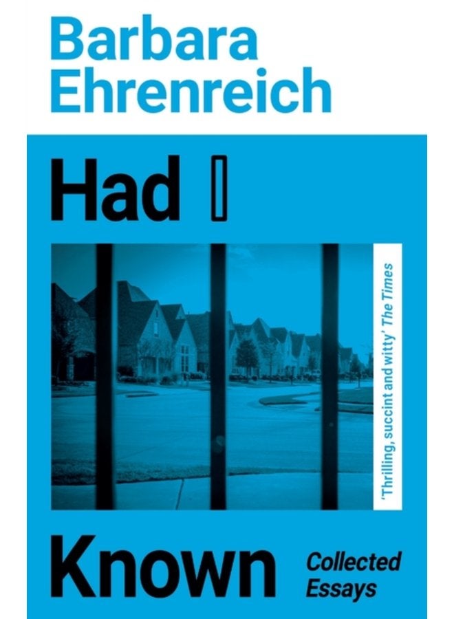 Had I Known Collected Essays - Paperback