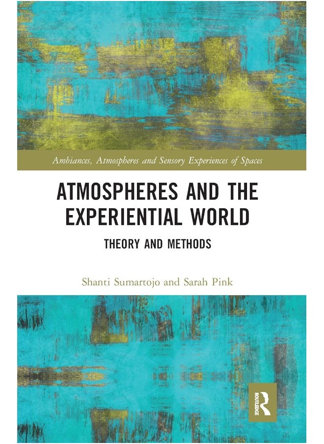 null - Atmospheres and the Experiential World: Theory and Methods - Image 1