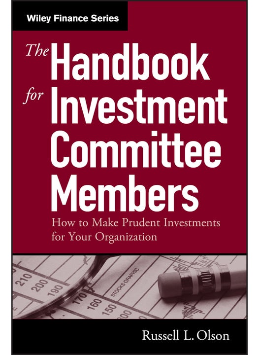 The Handbook for Investment Committee Members