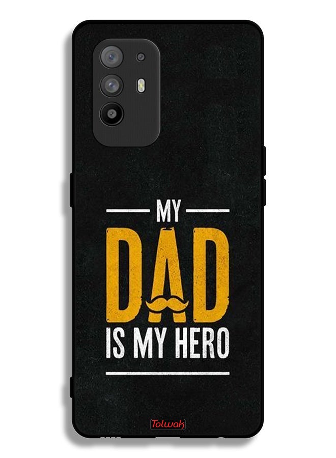 Tolwak Oppo F19 Pro Plus 5G Protective Case Cover My Dad Is My Hero - Image 2
