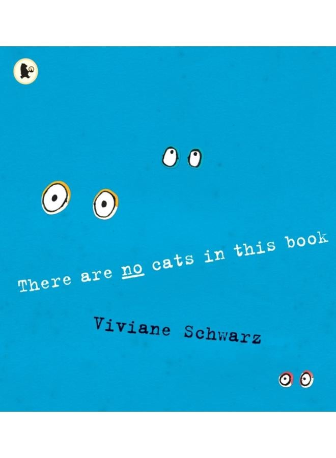 There Are No Cats in This Book