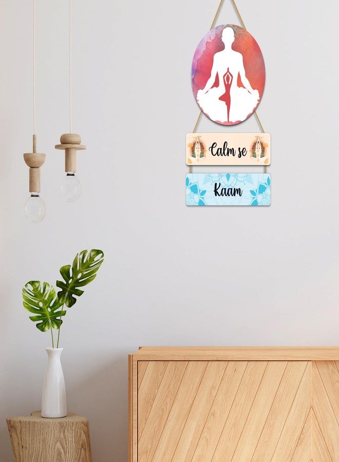 Kaameri Bazaar Calm Se Kaam Home Decoration Wall Hanging | Yoga Wall Hanging Item - Image 5