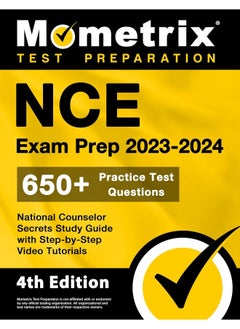 NCE Exam Prep 2023-2024 - 650+ Practice Test Questions, National Counselor Secrets Study Guide with Step-By-Step Video Tutorials: 4th Edition 