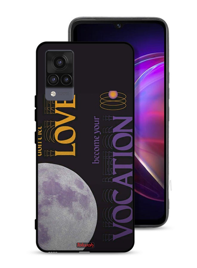 Tolwak Vivo V21 Protective Case Cover Do Not Let Love Become Your Vocation - Image 1