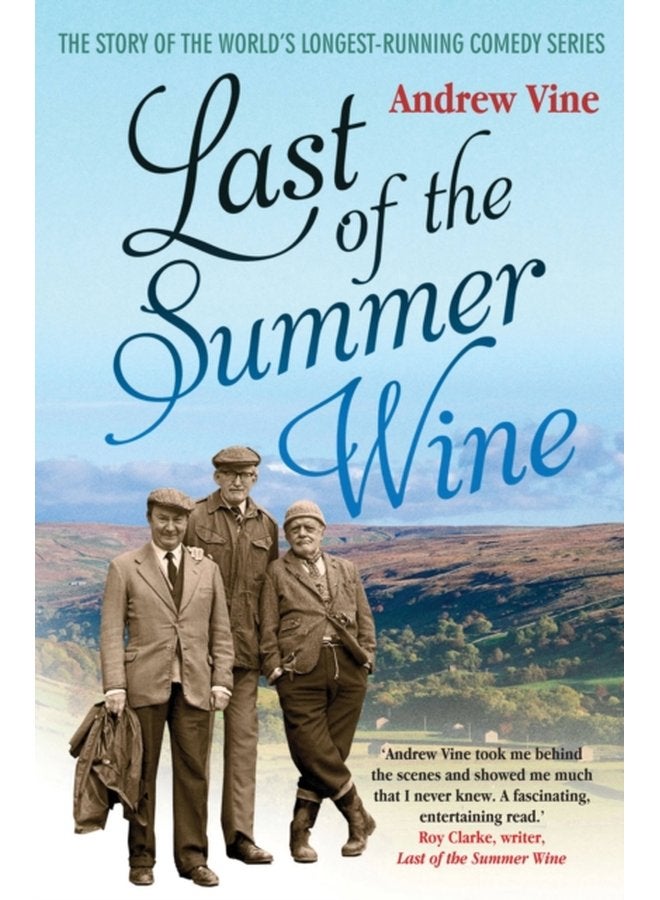 Last of the Summer Wine - Paperback