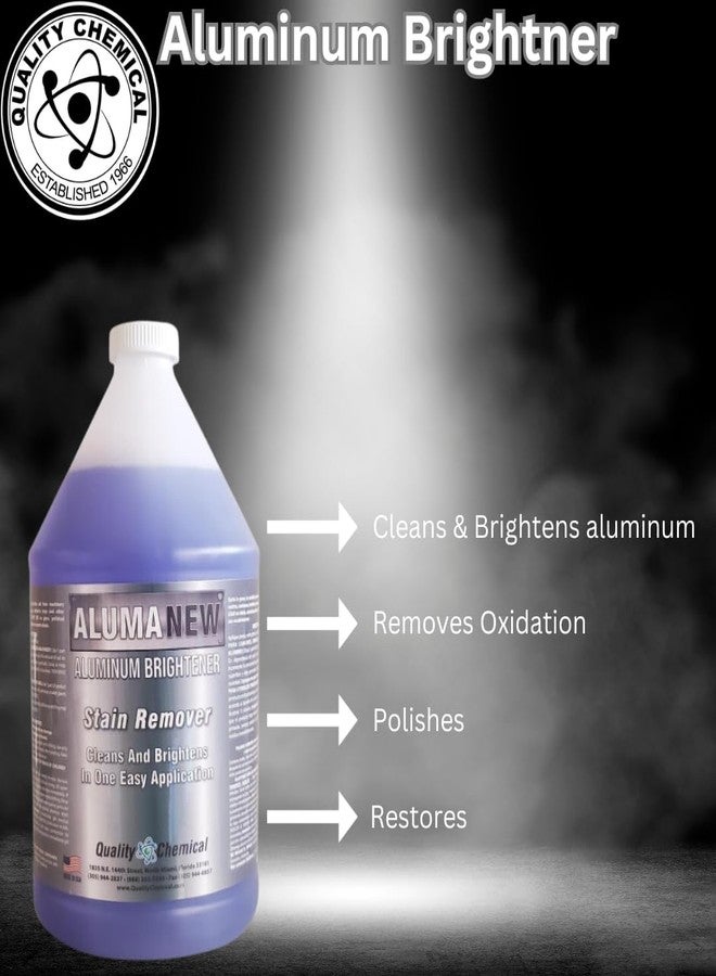 Quality Chemical Aluminum Brightener/ Stain Remover / Cleaner & Restorer / Made in USA / Quality Chemical / 1 Gallon (128 FL Oz) - Image 2