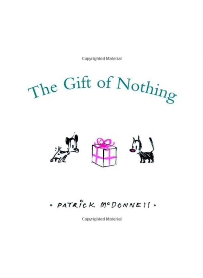 THE GIFT OF NOTHING 