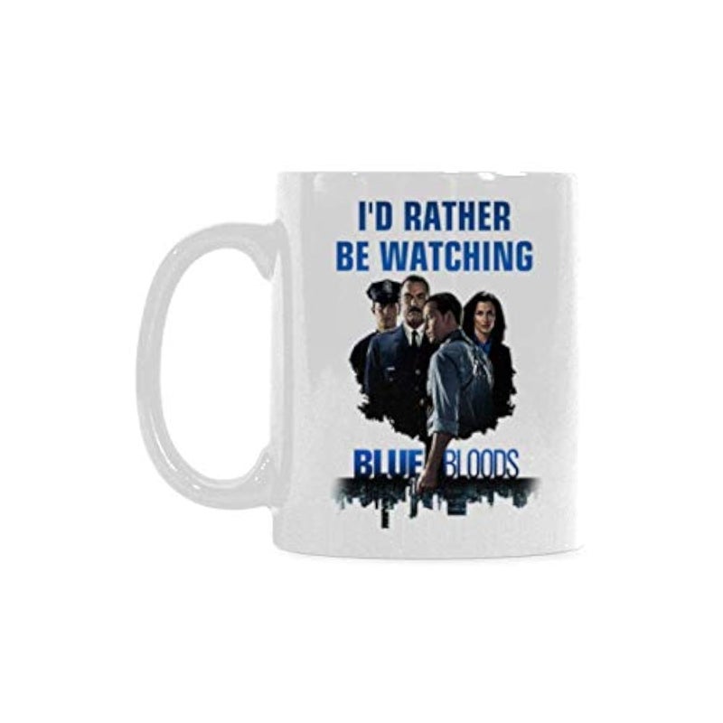 Id Rather Be Watching Blue Bloods Coffee Mug or Tea CupCeramic Material MugsWhite 11oz